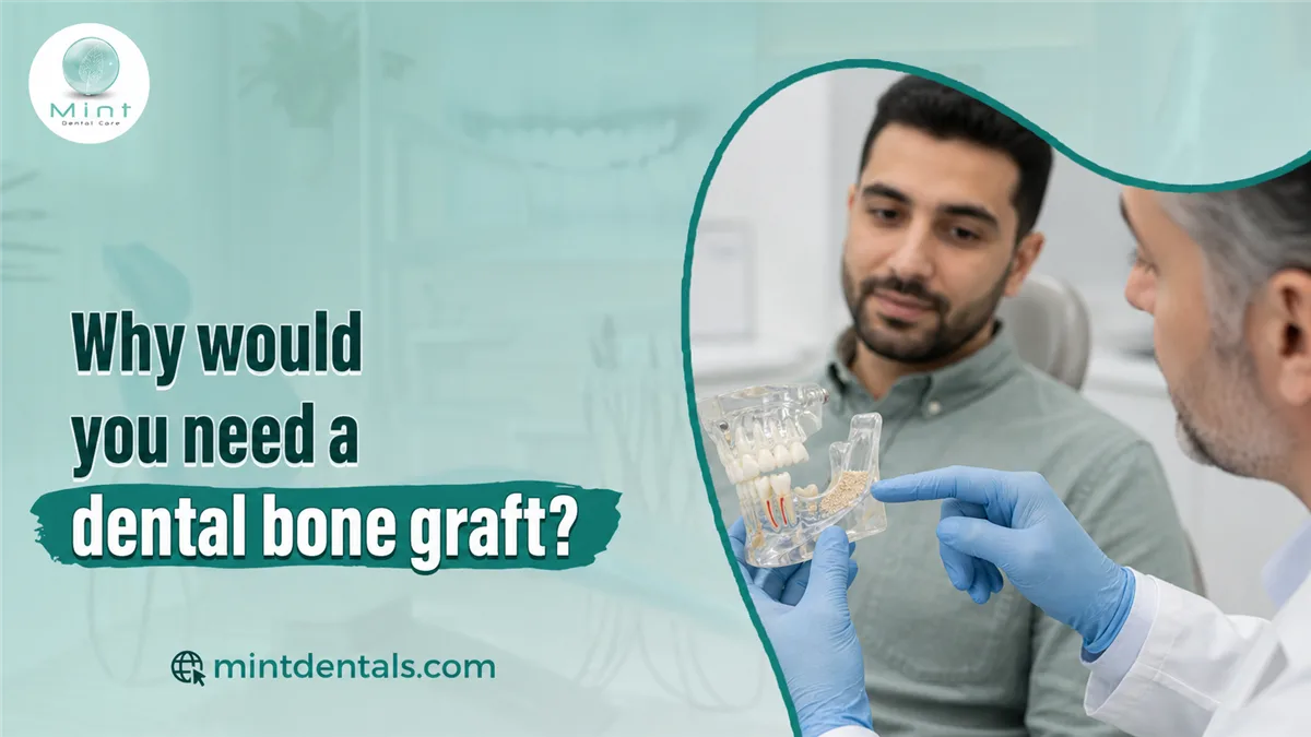 Why would you need a dental bone graft?